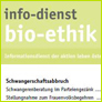 info-dienst bio-ethik / aktion leben österreich info-dienst bio-ethik