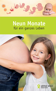 Broschüre 'Neun Monate für ein ganzes Leben'