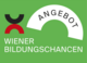 Wiener Bildungschancen / Störer Text 'Wiener Bildungschancen - Angebot' auf grünem Hintergrund